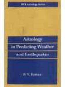 Astrology in Predicting Weather and Earthquakes