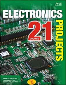 Electronics Projects : Vol 21