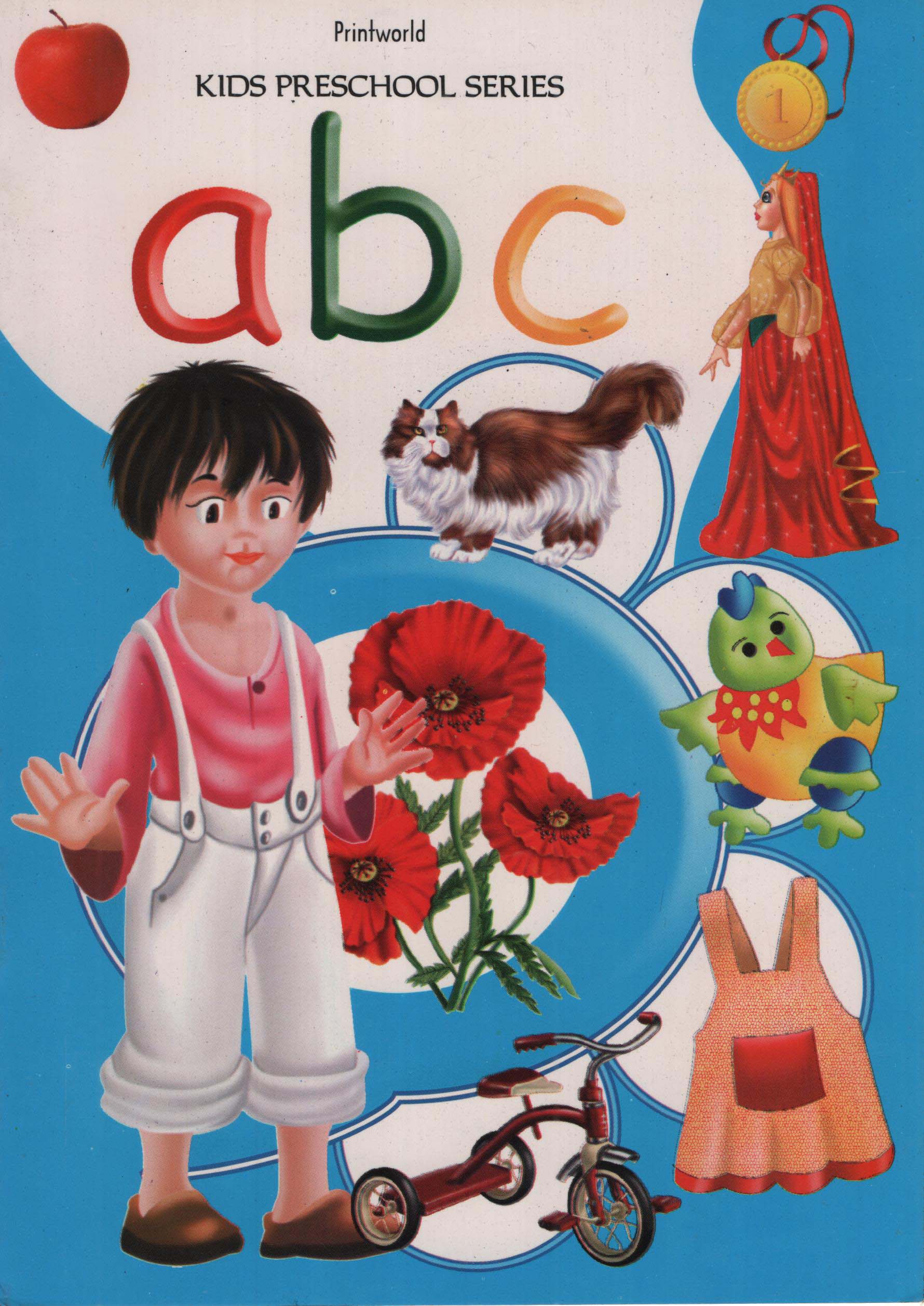 Printworld Kids Preschool Series : a b c