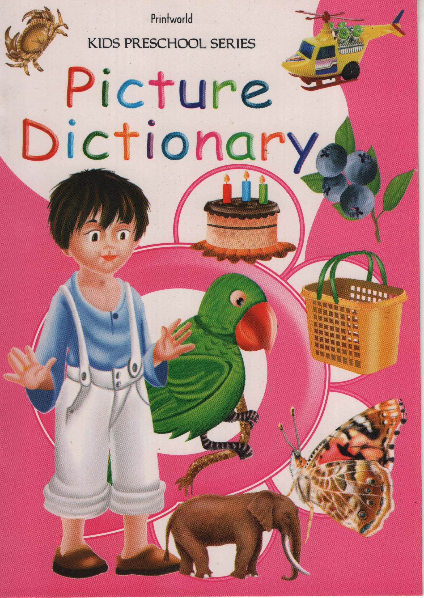 Printworld Kids Preschool Series : Picture Dictionary