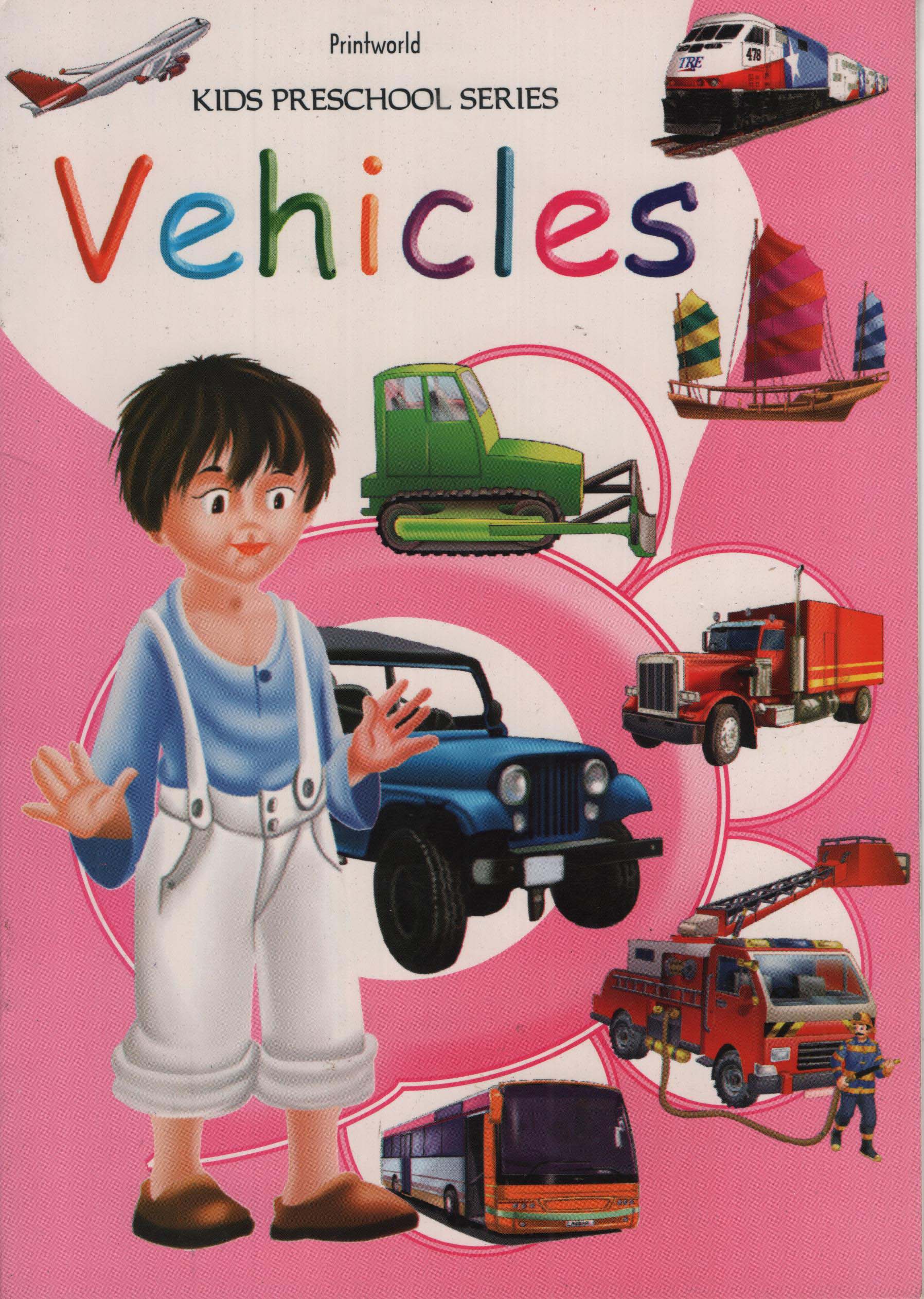 Printworld Kids Preschool Series : Vehicles