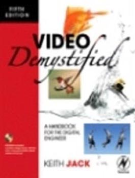 Video Demystified : A Handbook for the Digital Engineer