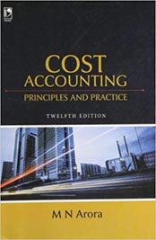 Cost Accounting: Principles & Practice