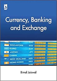 Currency, Banking and Exchange