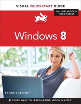 Windows 8 : Visual Quickstart Guide