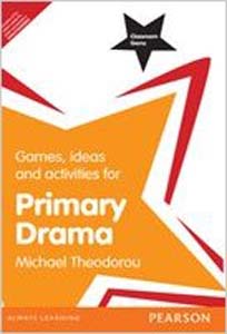 Games Ideas and Activities for Primary Drama