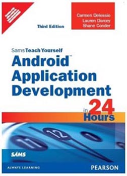 Sams Teach Yourself Android Application Development in 24 Hours