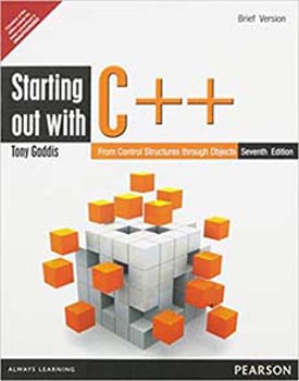 Starting out With C++ from Control Structures Through Objects