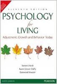 Psychology for Living Adjustment Growth and Behavior Today