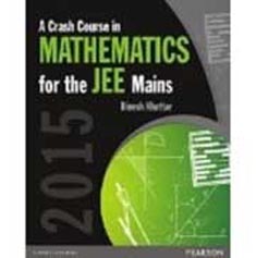 A Crash Course in Mathematics for The Jee Mains