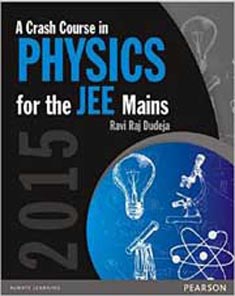 A Crash Course in Physics for The Jee Mains