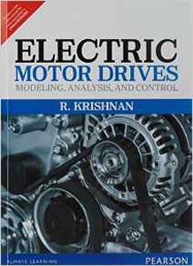 Electric Motor Drives Modeling Analysis and Control