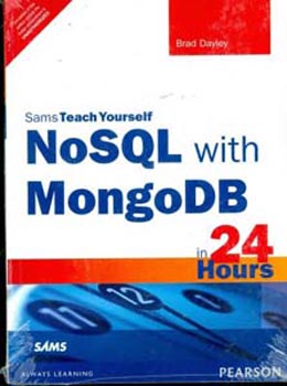 Sams Teach Yourself NoSQL with MongoDB in 24 Hours