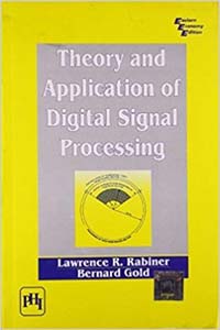 Theory and Application of Digital Signal Processing