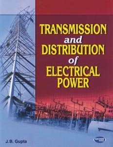 Transmission and Distribution of Electrical Power