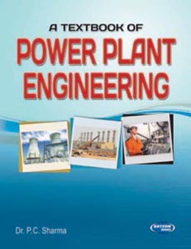 A Textbook of Power Plant Engineering