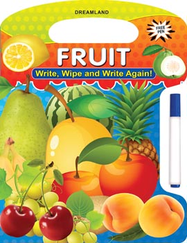 Write, Wipe and Write Again - Fruit
