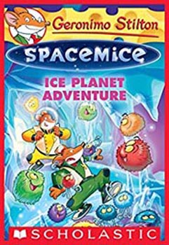 Geronimo Stilton Spacemice #3: Ice Planet Adventure