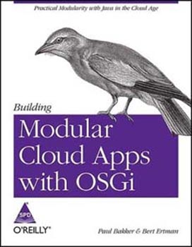 Building Modular Cloud Apps with OSGi