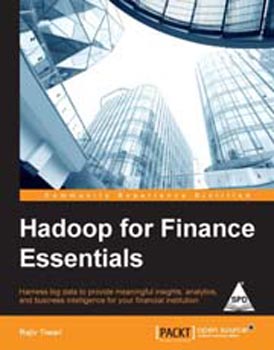 Hadoop For Finance Essentials