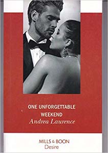 Andrea Laurence One Unforgettable Weekend