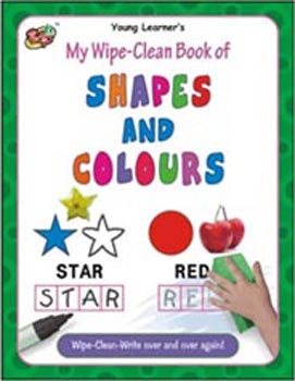 My Wipe-Clean Book of Shapes and Colours