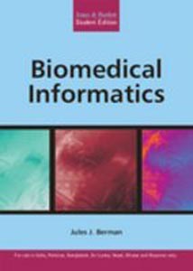 Jones & Bartlett Student Edition: Biomedical Informatics