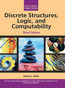 Jones and Bartlett Student Edition: Discrete Structures Logic and Computability
