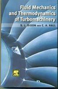 Fluid Mechanics and Thermodynamics of Turbomachinery