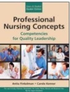 Professional Nursing Concepts : Competencies for Quality Leadership