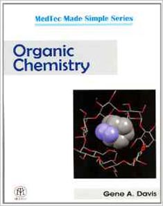 Medtec Made Simple Series : Organic Chemistry