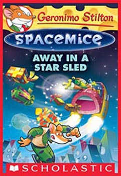 Geronimo Stilton : Spacemice - Away in a Star Sled #08