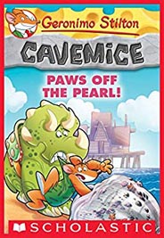 Geronimo Stilton Cavemice #12: Paws Off the Pearl!