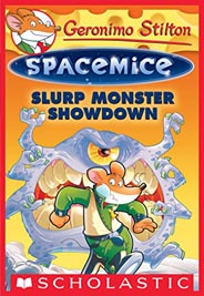 Geronimo Stilton : Spacemice - Slurp Monster Showdown #09