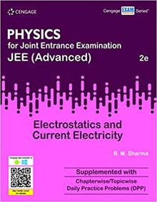 Physics for Joint Entrance Examination JEE (Advanced) : Electrostatics and Current Electricity