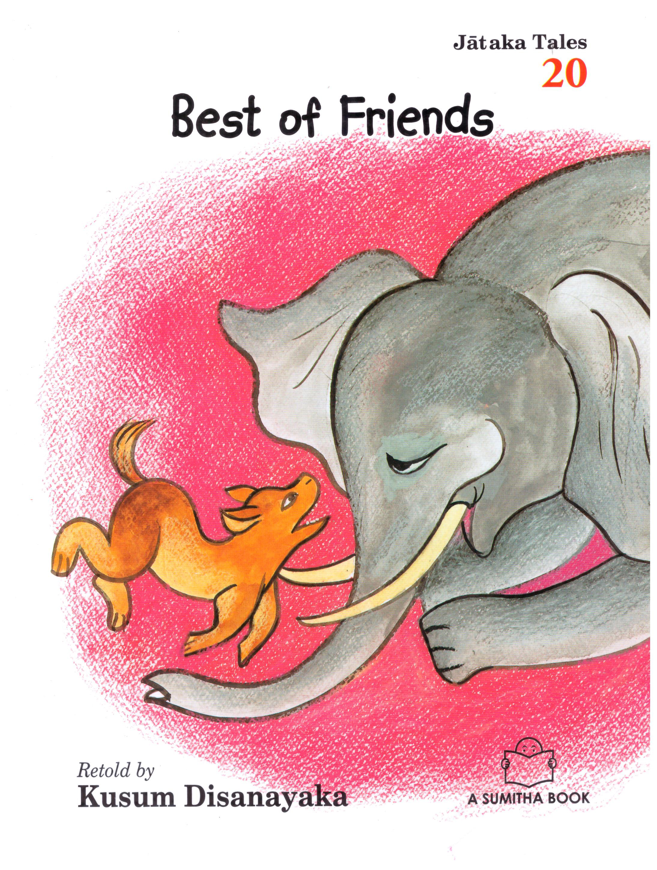 Jataka Tales 20 - Best of Friends