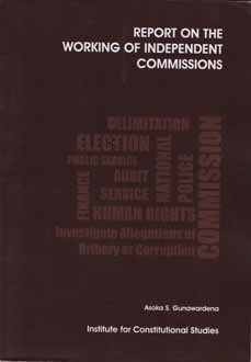 Report on the Working of Independent Commissions