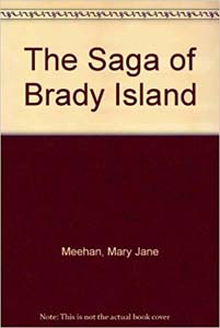 From Captivity to Liberty : The Saga of The Marooned Island