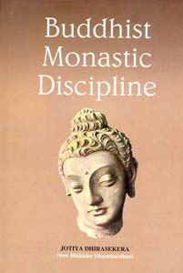 Buddhist Monastic Discipline