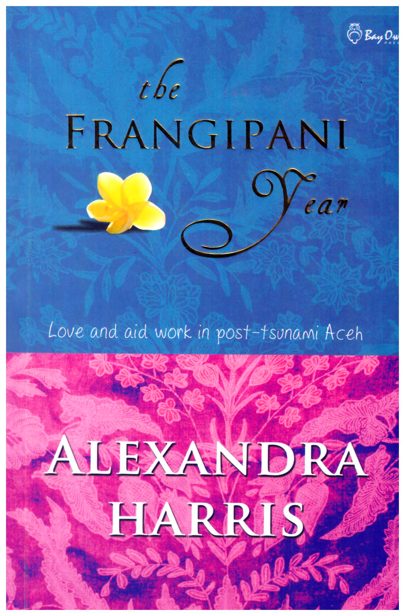 The Frangipani Year