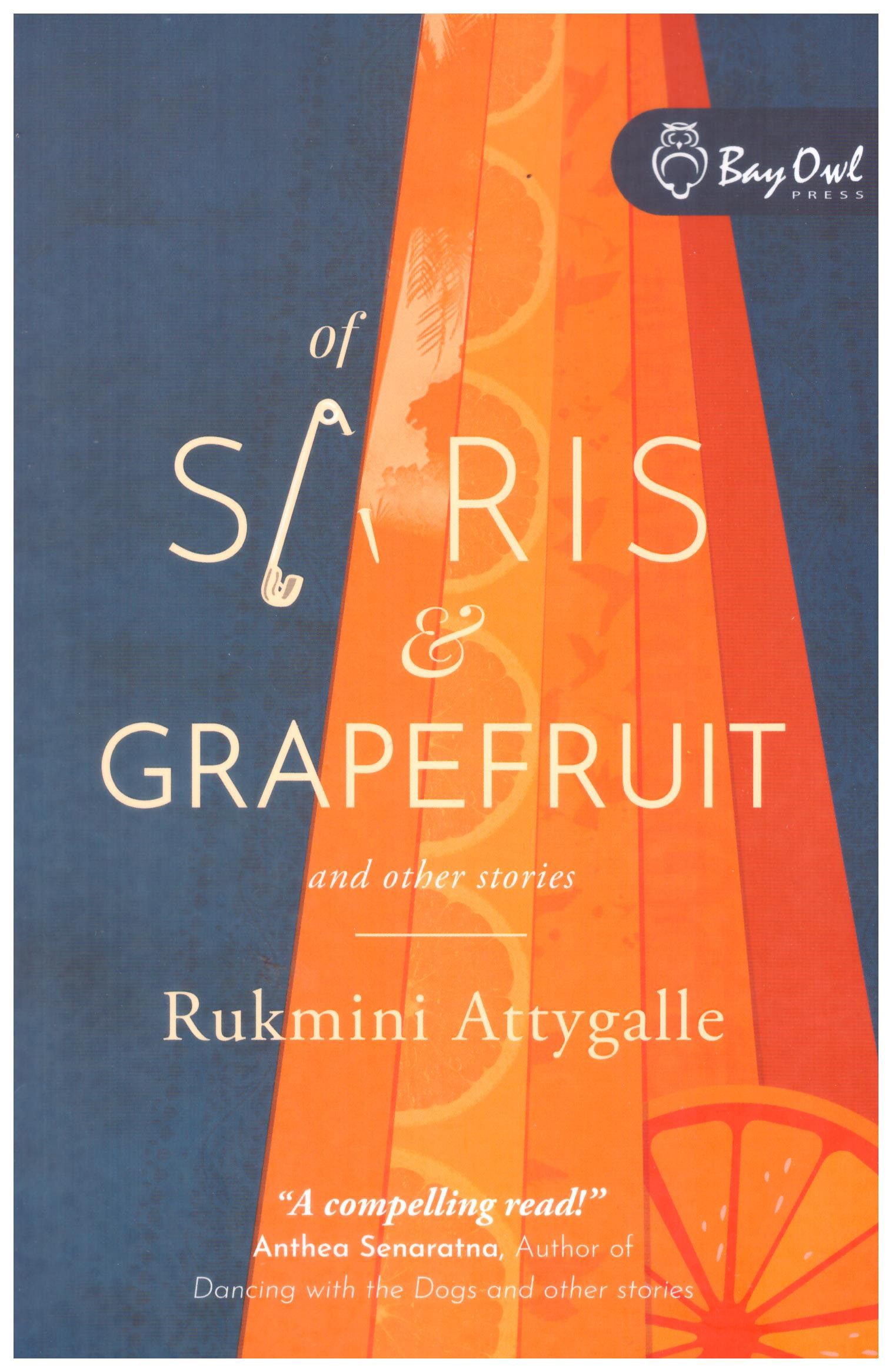 Of Saris and Grapefruit 
