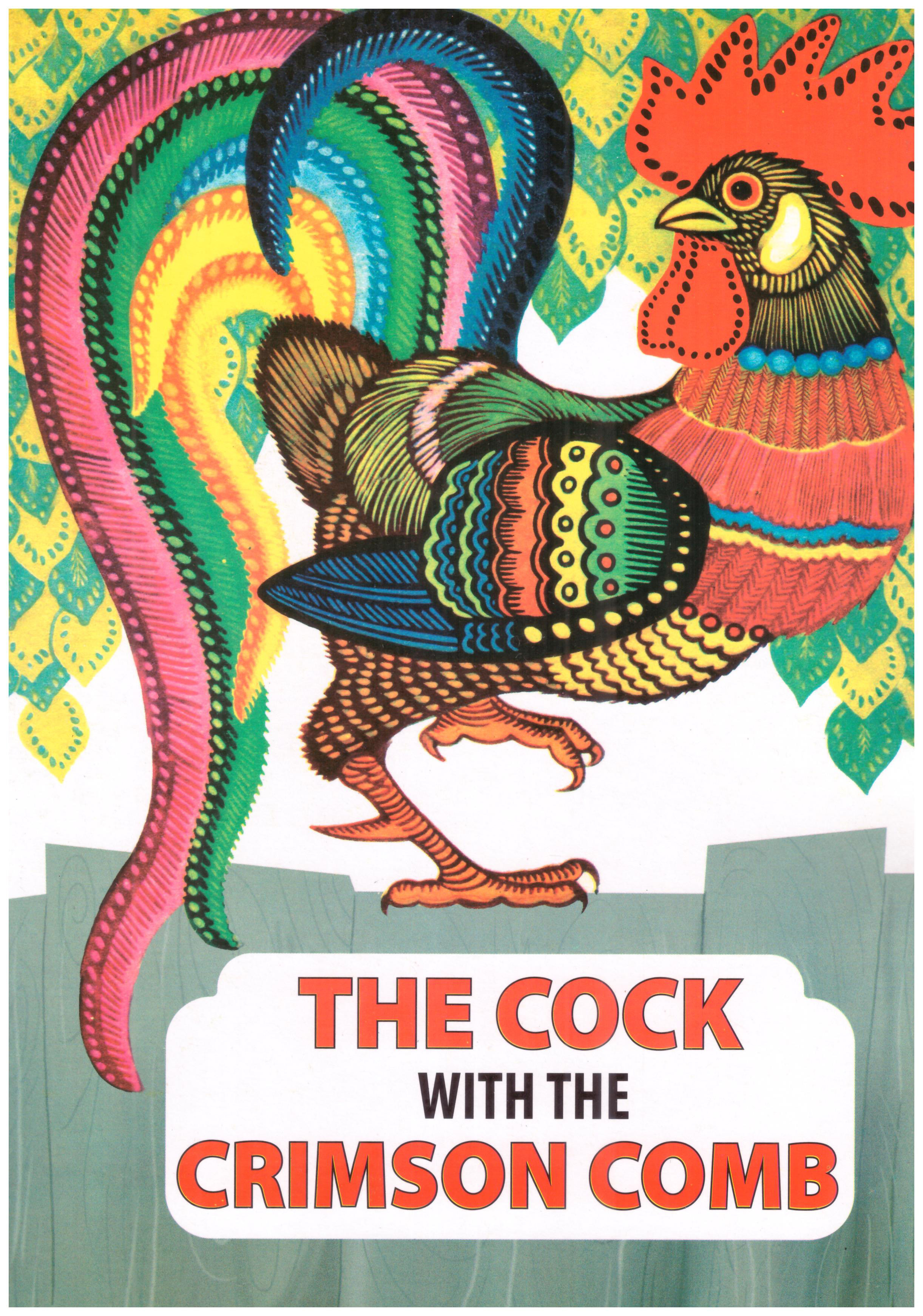 The Cock With The Crimson Comb