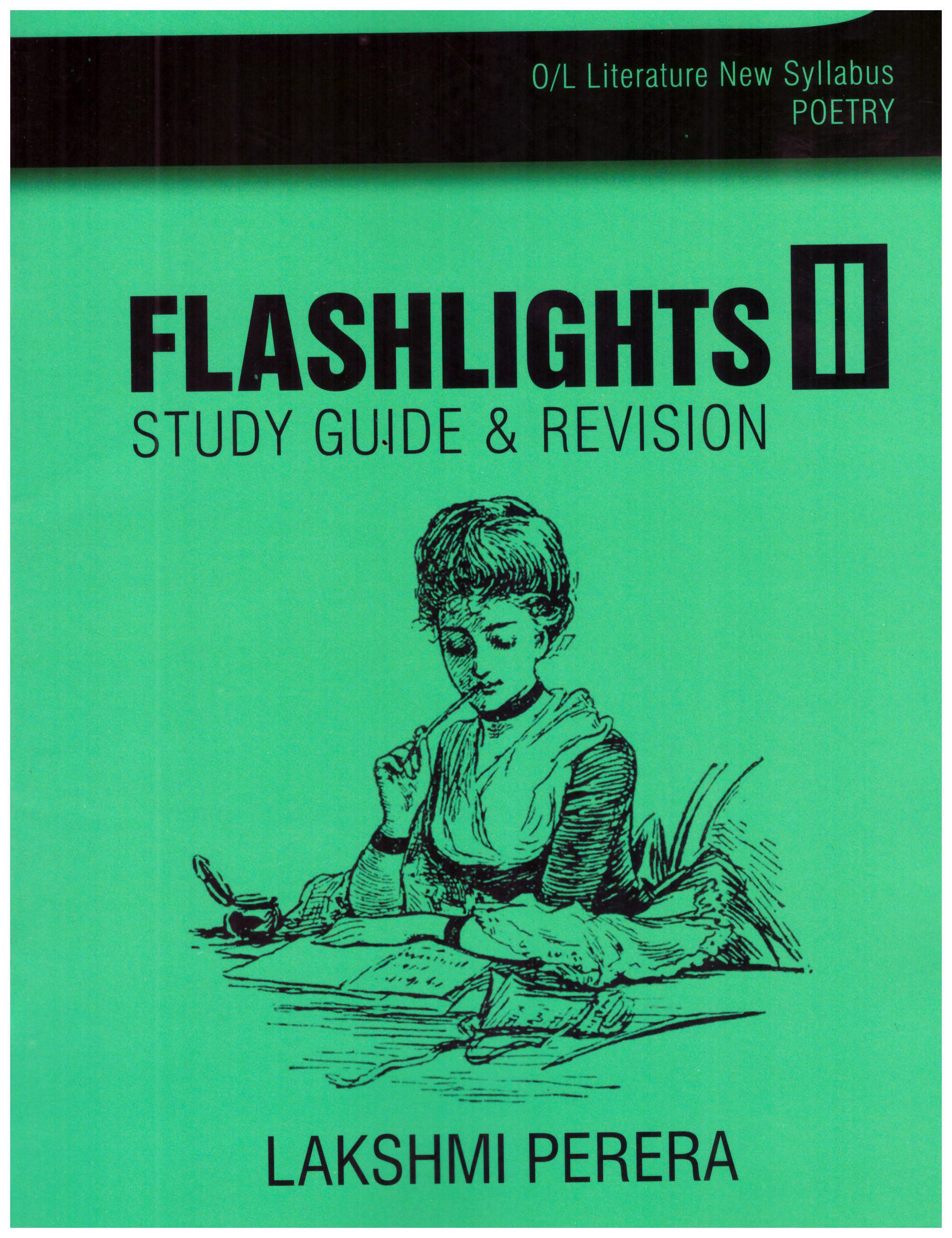 O/L Literature New Syllabus -Poetry  Flash Lights 2 