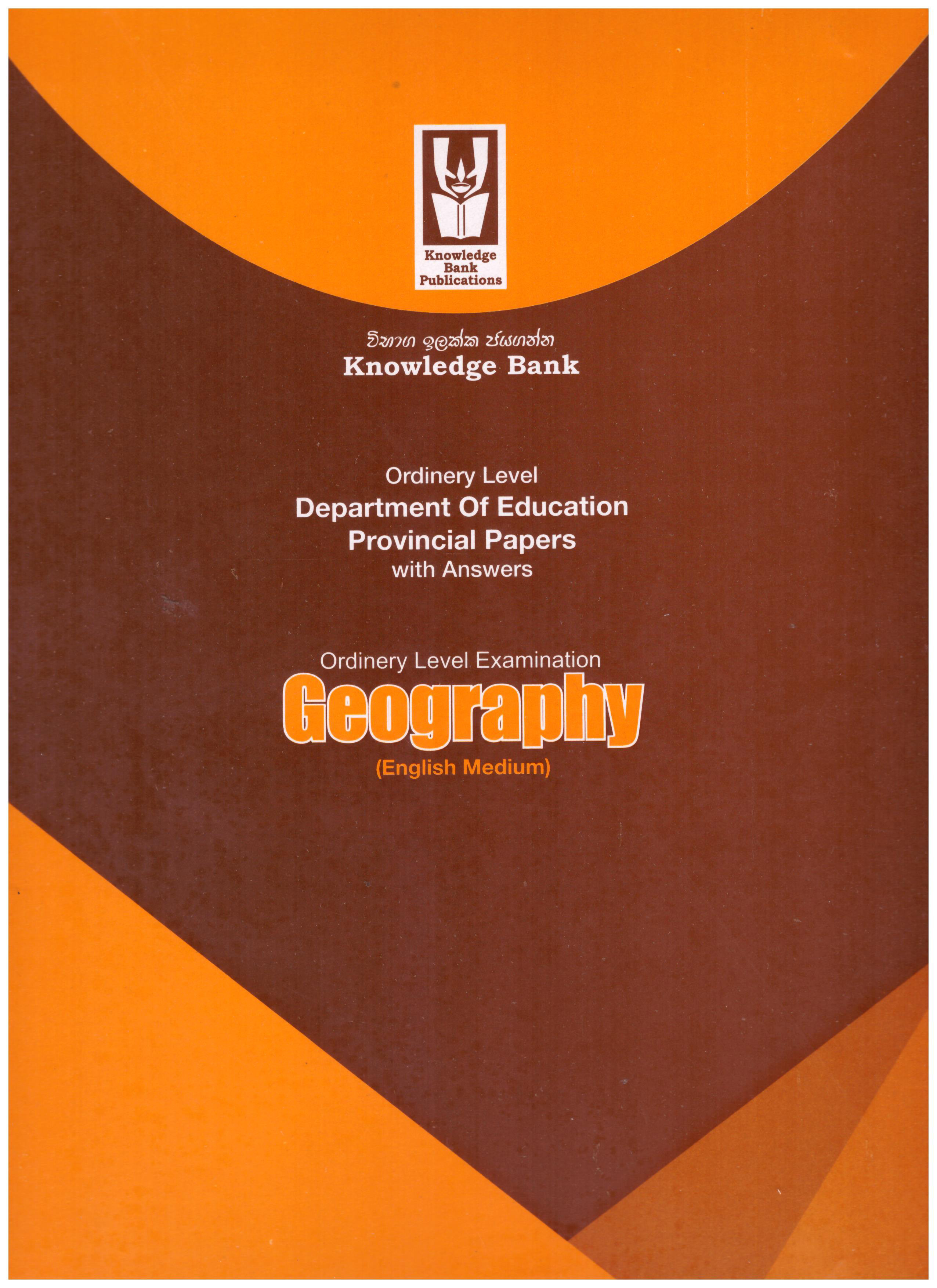Knowledge Bank O/L Geography ( Provincial Examination Papers )