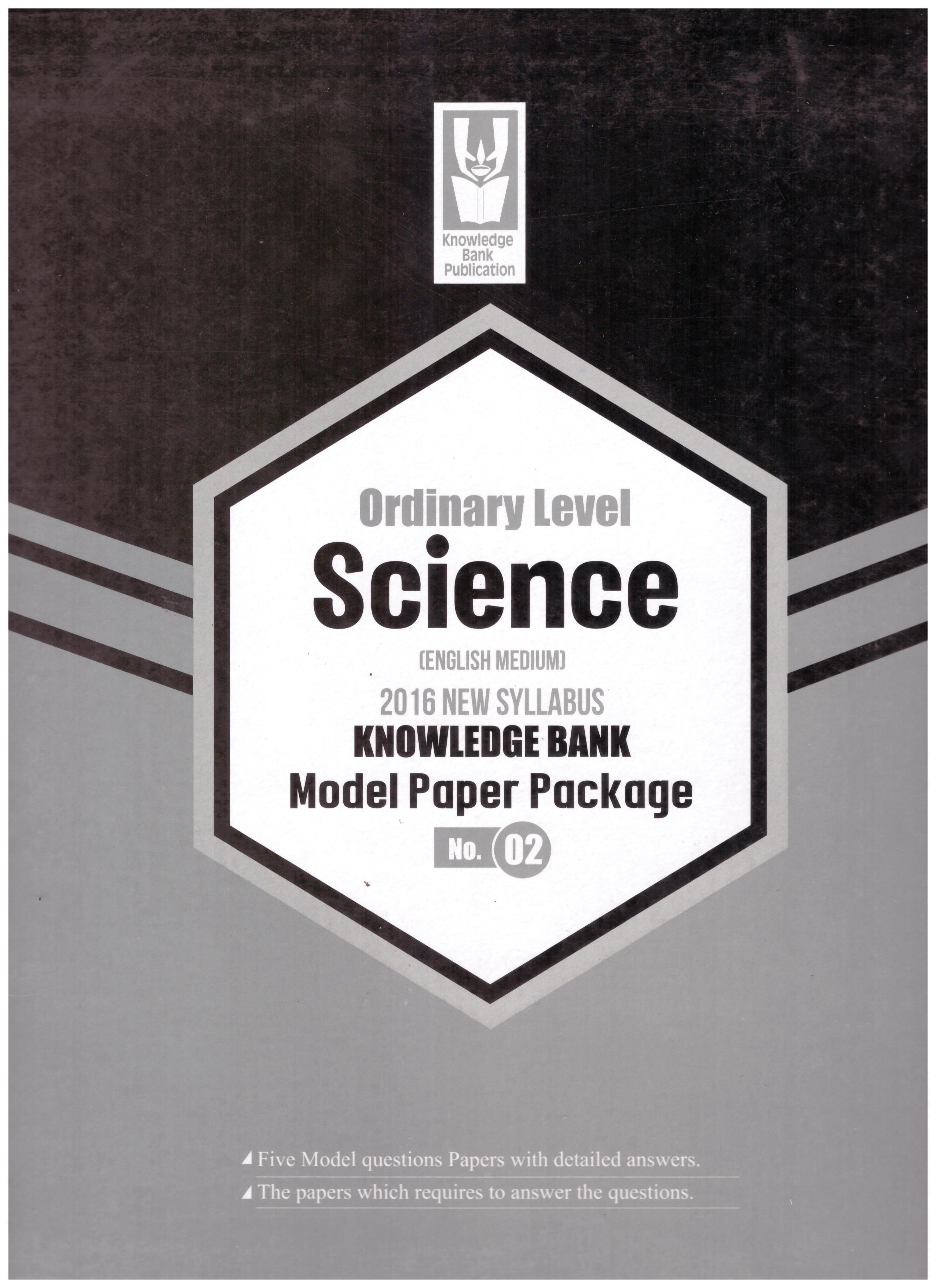 Knowledge Bank O/L Science Model Paper Package No.02