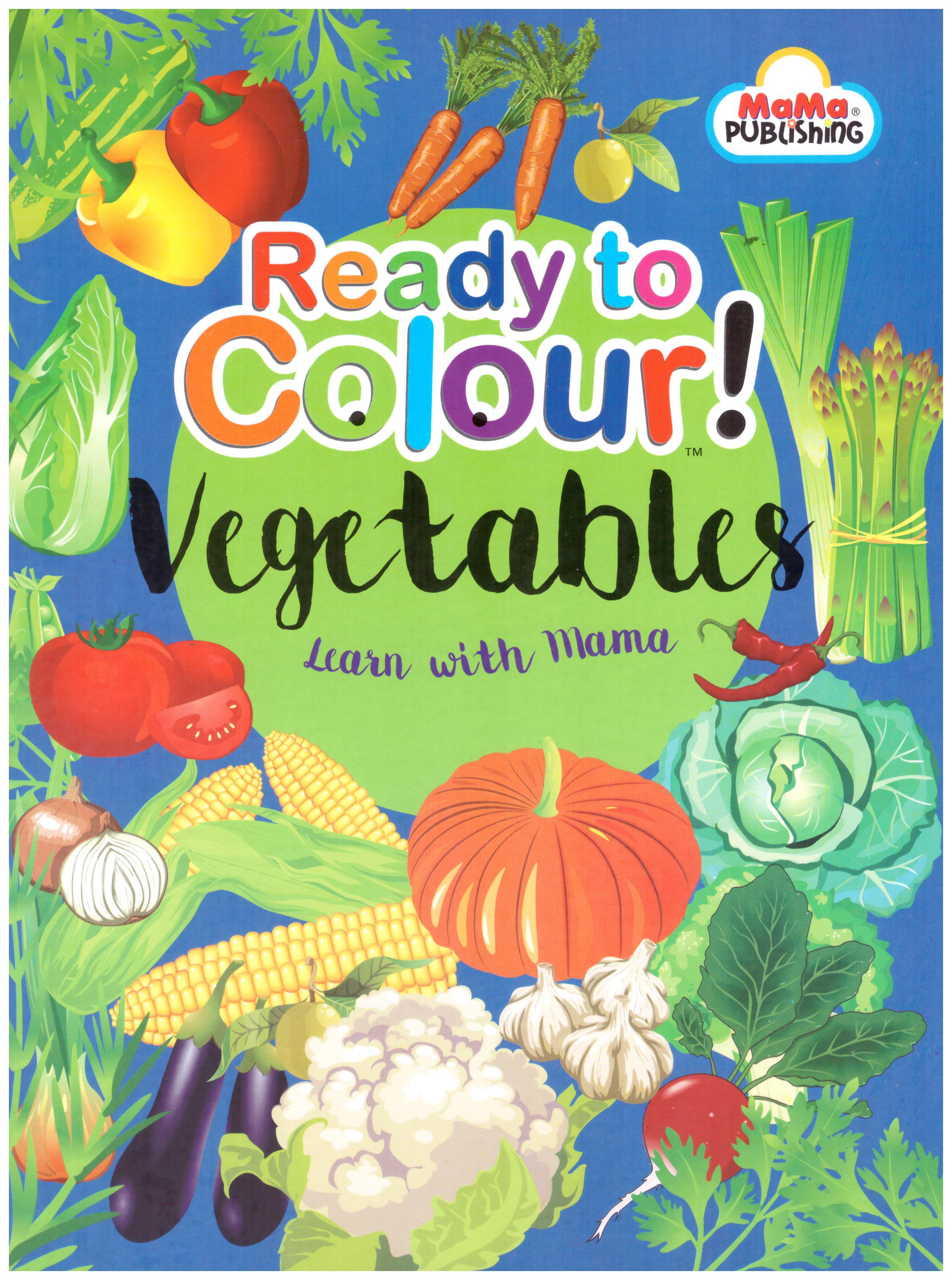 Ready to Colour : Vegetables 