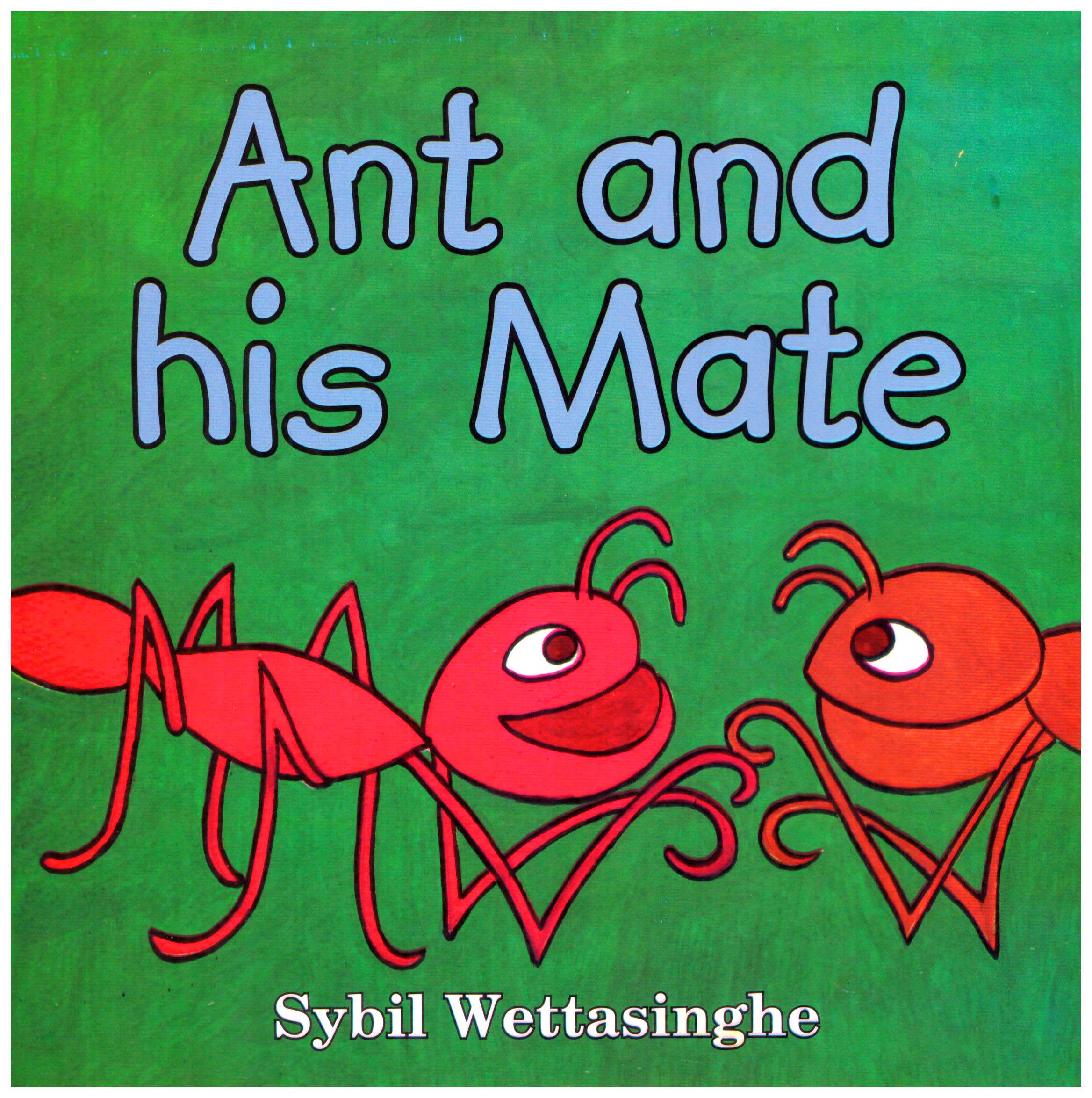 Ant and His Mate