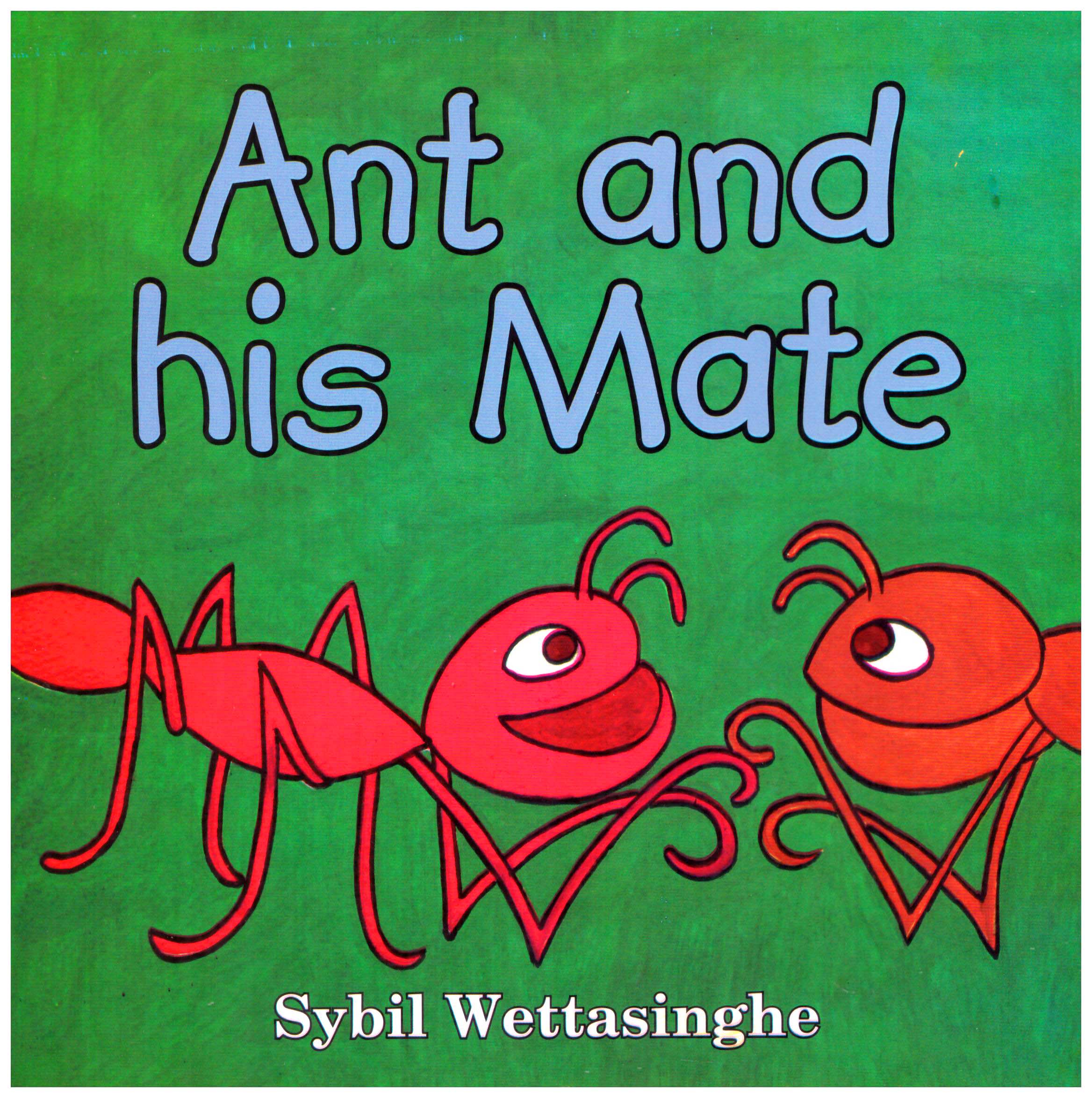 Ant and His Mate