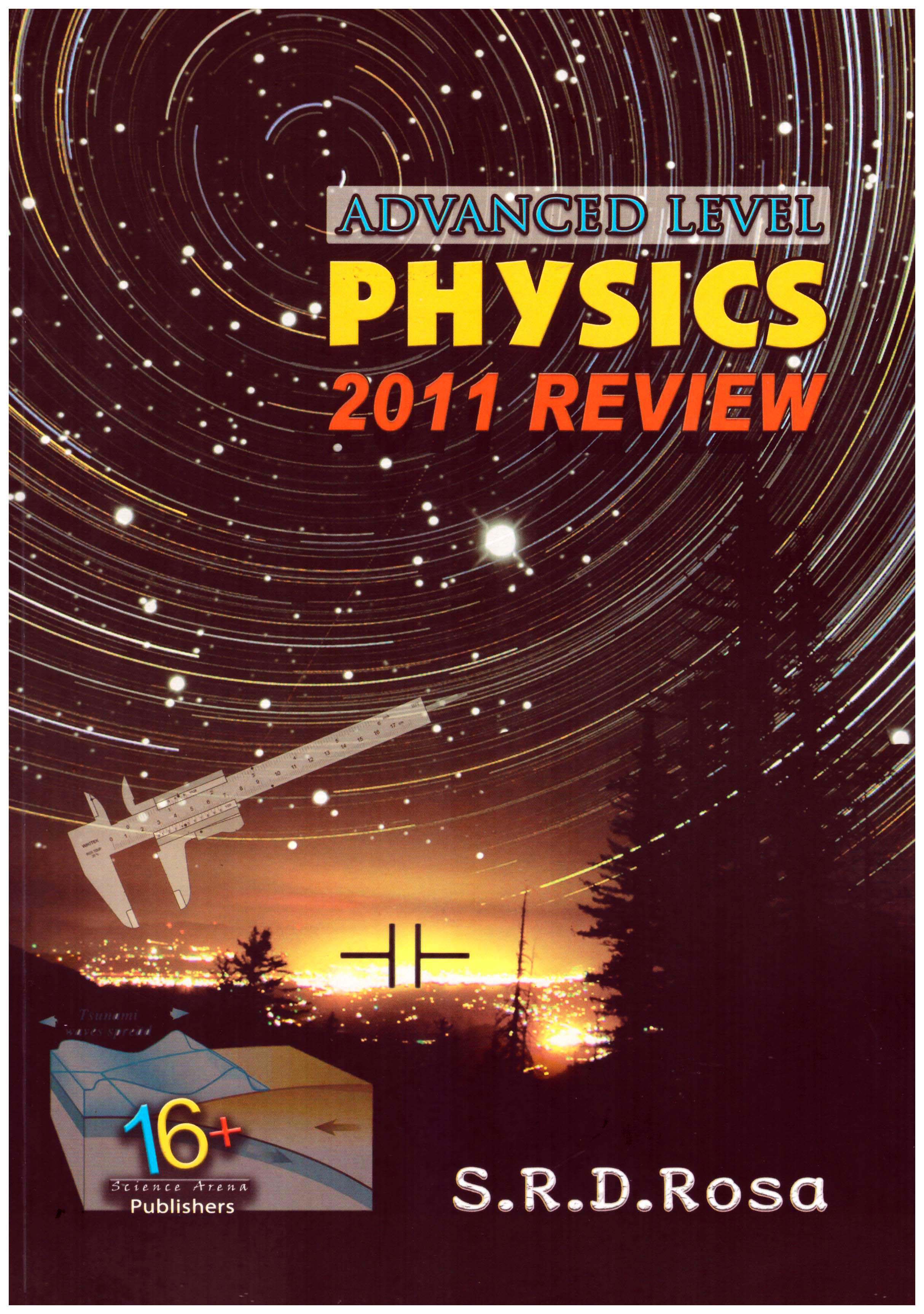 Advanced Level Physics 2011 Review