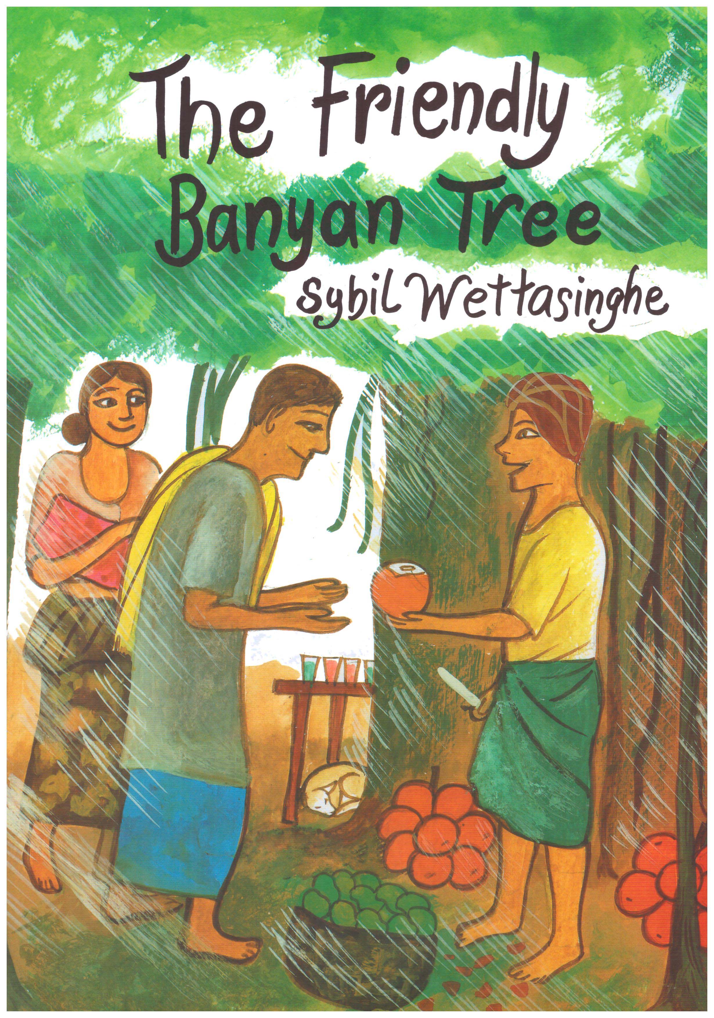 The Friendly Banyan Tree